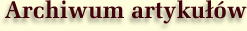 Archiwum artyku��w